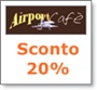 Sconto 20% all'airport cafè